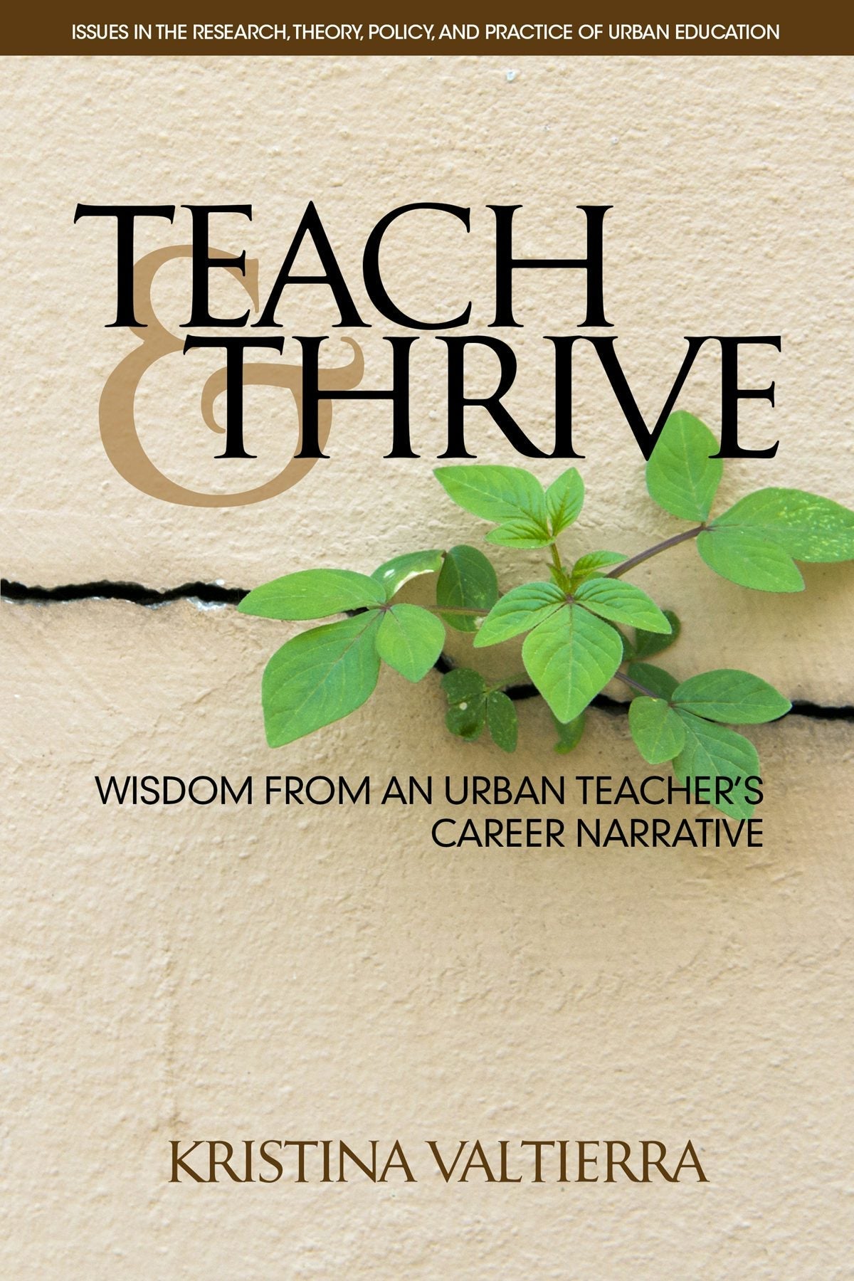 Book cover image for Teach & Thrive ISBN: 9781681235820